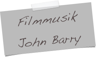 Filmmusik 
John Barry